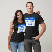 T-shirt Règles De Piscine Pas De Peeing Dans La Conception (Unisexe)