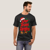 T-shirt Reindeers Santa's Workers Office Our Team Sleighs (Devant entier)