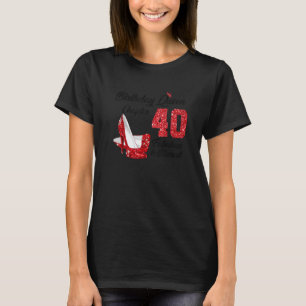 T-shirt Reine Anniversaire Chapitre 40 Fabuleux et béni po