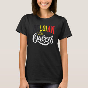T-shirt Reine belge Belgique Belge Drapeau Belgique 1