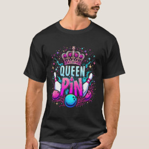 T-shirt Reine Chemise à pinces Joueuse de quilles Ligue de