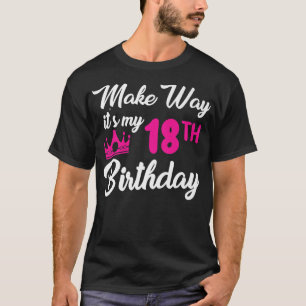 T-shirt Reine de 18 ans femmes Faites place c'est mon 18èm