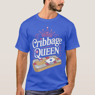 T-shirt Reine de cribbage Skunked Peg Jeu de cartes Jeu de