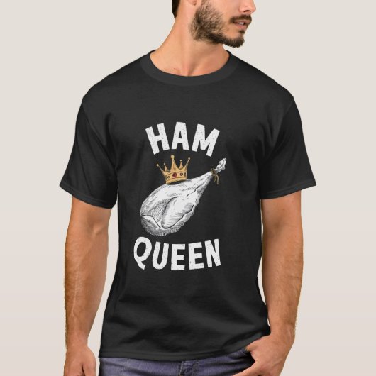 T-shirt Reine de jambon (Devant)