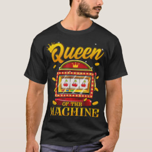 T-shirt Reine de la machine à sous ! Jeux de Vegas amusant