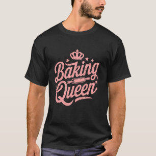 T-shirt Reine de la pâtisserie, Cadeaux pour femmes maman
