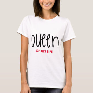 T-SHIRT REINE DE SA VIE