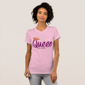 T-shirt Reine de tout [T-shirt] (Devant entier)