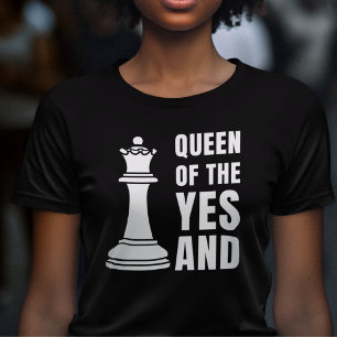 T-shirt REINE D'Échecs AMUSANTE DU OUI ET
