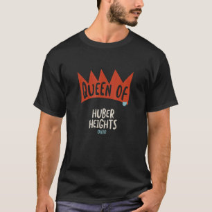 T-shirt Reine des femmes de Huber Heights Ohio OH filles