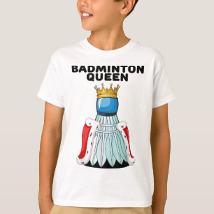 T-shirt Reine du badminton _ Filles Chemise du badminton _