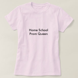 T-shirt Reine du bal de promo à la maison d'école
