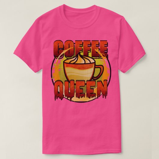 T-shirt Reine du café (Design devant)