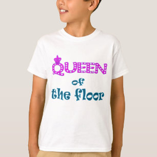 T-shirt Reine du plancher