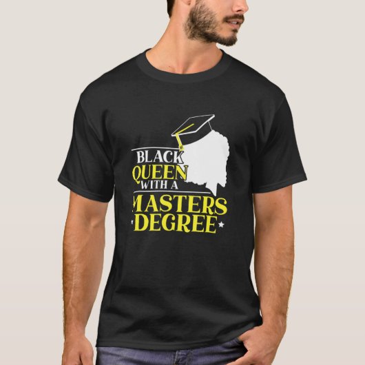 T-shirt Reine Noire Avec Un Masters Diplômé Melanin (Devant)