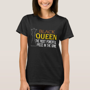 T-shirt REINE NOIRE Les échecs les plus puissants Africain