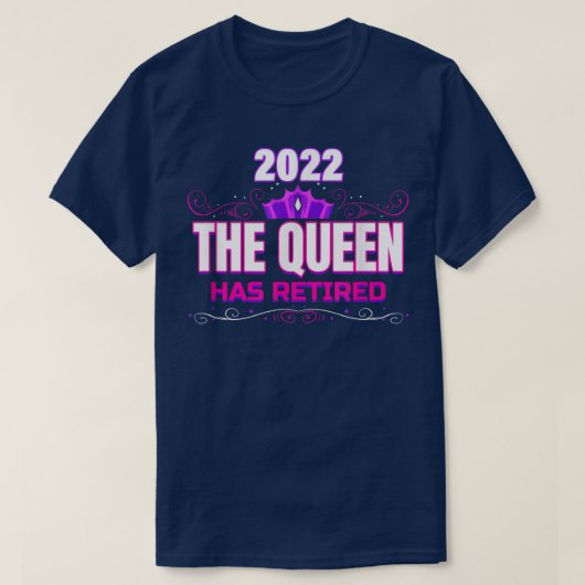 T-shirt Reine Retraitée 2022 Drôle Grand-mère Retraite Far (Design devant)