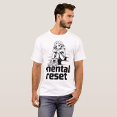 T-shirt Réinitialisation mentale – Édition de réflexion si (Devant entier)