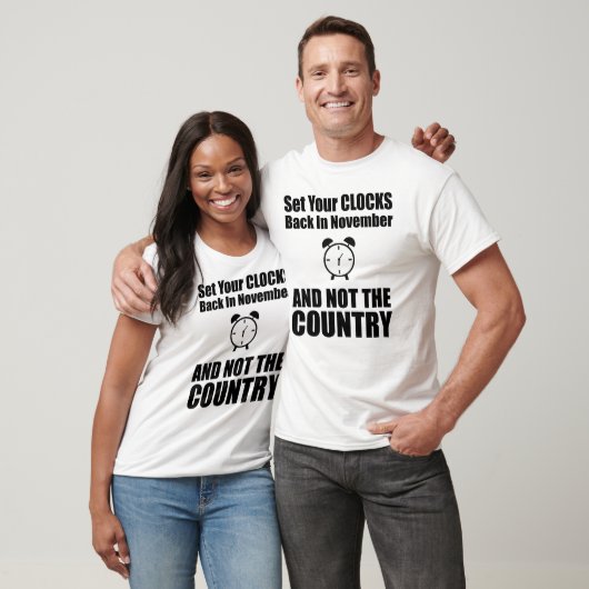 T-shirt Réinstallez Vos Horloges En Novembre Pas Dans Le P (Unisexe)