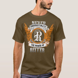 T-shirt Reiter Name Shirt Ne Sous-Estime Jamais La Puissan