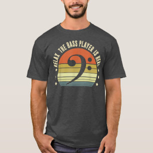 T-shirt Rela Le Lecteur De Basse Est Ici Bhelp Cadeaux Mus