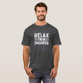 T-shirt Relax I' m An Engineer Funny Math Physics (Devant entier)