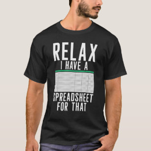 T-shirt Relax J'Ai Un Comptable De Feuille De Calcul Compt