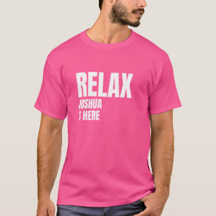 T-shirt Relax Joshua Est Ici Noms De Naissance Populaires 
