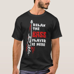 T-shirt Relax Le Bassiste Est Là Cordes De Guitariste En
