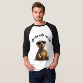 T-shirt Relax – The World Can Wait | Cool Meerkat with Sun (Devant entier)