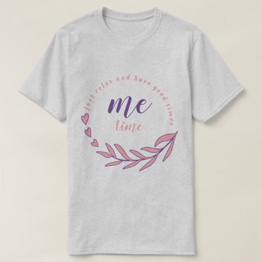 T-shirt Relaxez-vous et prenez un devis circulaire de temp (Design devant)