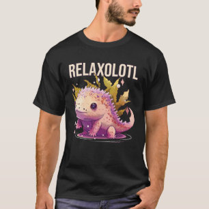 T-shirt Relaxolotl Axolotl Amphibian poisson de marche mex
