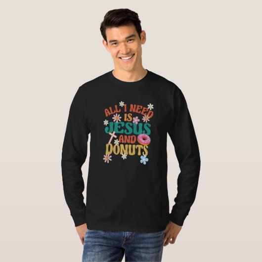 T-shirt Religious Donut All I Need Is Jesus And Donuts (Devant entier)