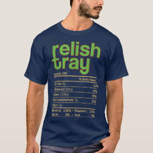T-shirt Relish Tray Nutrition Facts Drôle Thanksgiving Chr