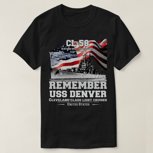 T-shirt REMEBER USS Denver CL58 Light Cruiser Veterans (Design devant)
