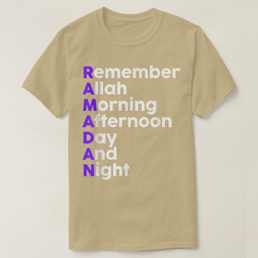 T-shirt Remember Allah Morning Afternoon Day And Night Ram (Design devant)