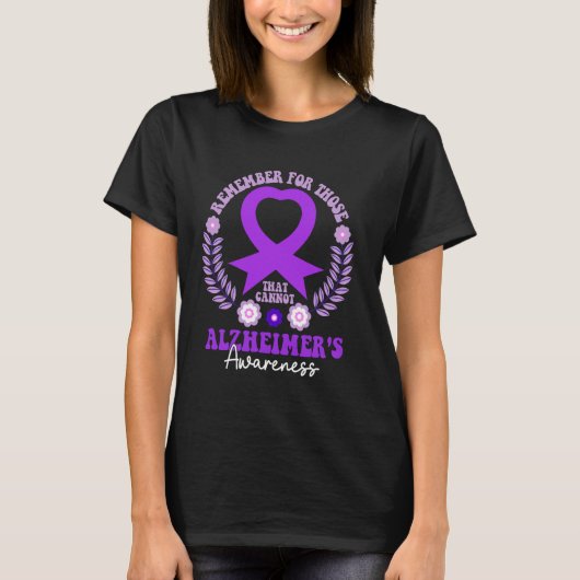 T-shirt Remember For Those That Cannot Alzheimer's Awarene (Devant)