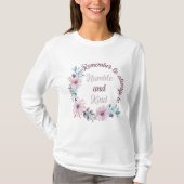 T-shirt Remember to always be humble and kind (Devant)
