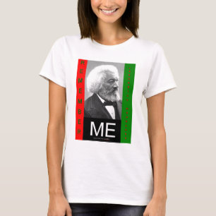 T-shirt rememberMEfrederickDouglass