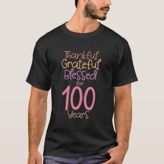 T-shirt Remerciements Heureux Béni Pour 100 Ans 100E