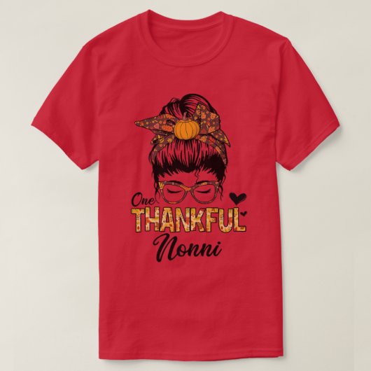 T-shirt Remerciements Nonni Funny Messy Bun Automne Thanks (Design devant)