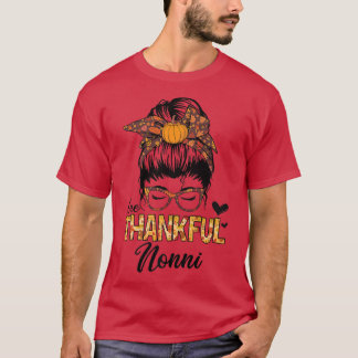 T-shirt Remerciements Nonni Funny Messy Bun Automne Thanks