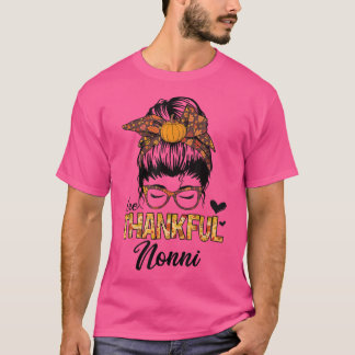 T-shirt Remerciements Nonni Funny Messy Bun Automne Thanks