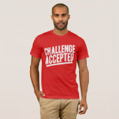 T-shirt Remise en question acceptée (Devant entier)