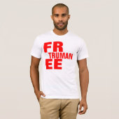 T-shirt Remplaçant libre de Truman - customisé (Devant entier)