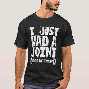 T-shirt Remplacement articulaire Récupération Chirurgie o