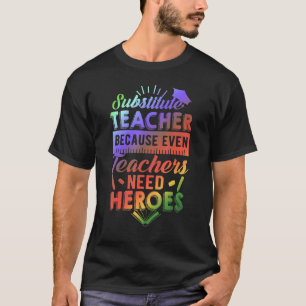 T-shirt Remplacer L'Enseignant Parce Que Même Les Enseigna