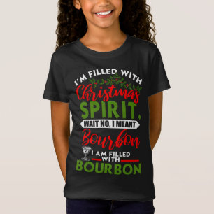 T-Shirt Rempli De Noël Spirit Bourbon Funny Xmas Da