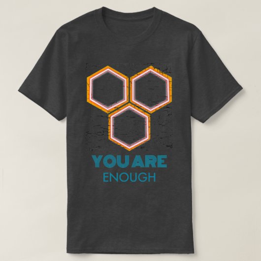 T-shirt Remplissage quotVous êtes assez quot devis (Design devant)
