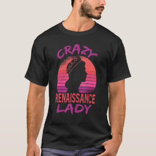 T-shirt Ren Fair Femme Chevalier Mère Fou Renaissance Lame